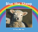 Rainbow's Farmyard Friends by Tracey Elliot-Reep - Blue the Sheep
