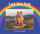 Rainbow's Farmyard Friends by Tracey Elliot-Reep - Lad the Dog